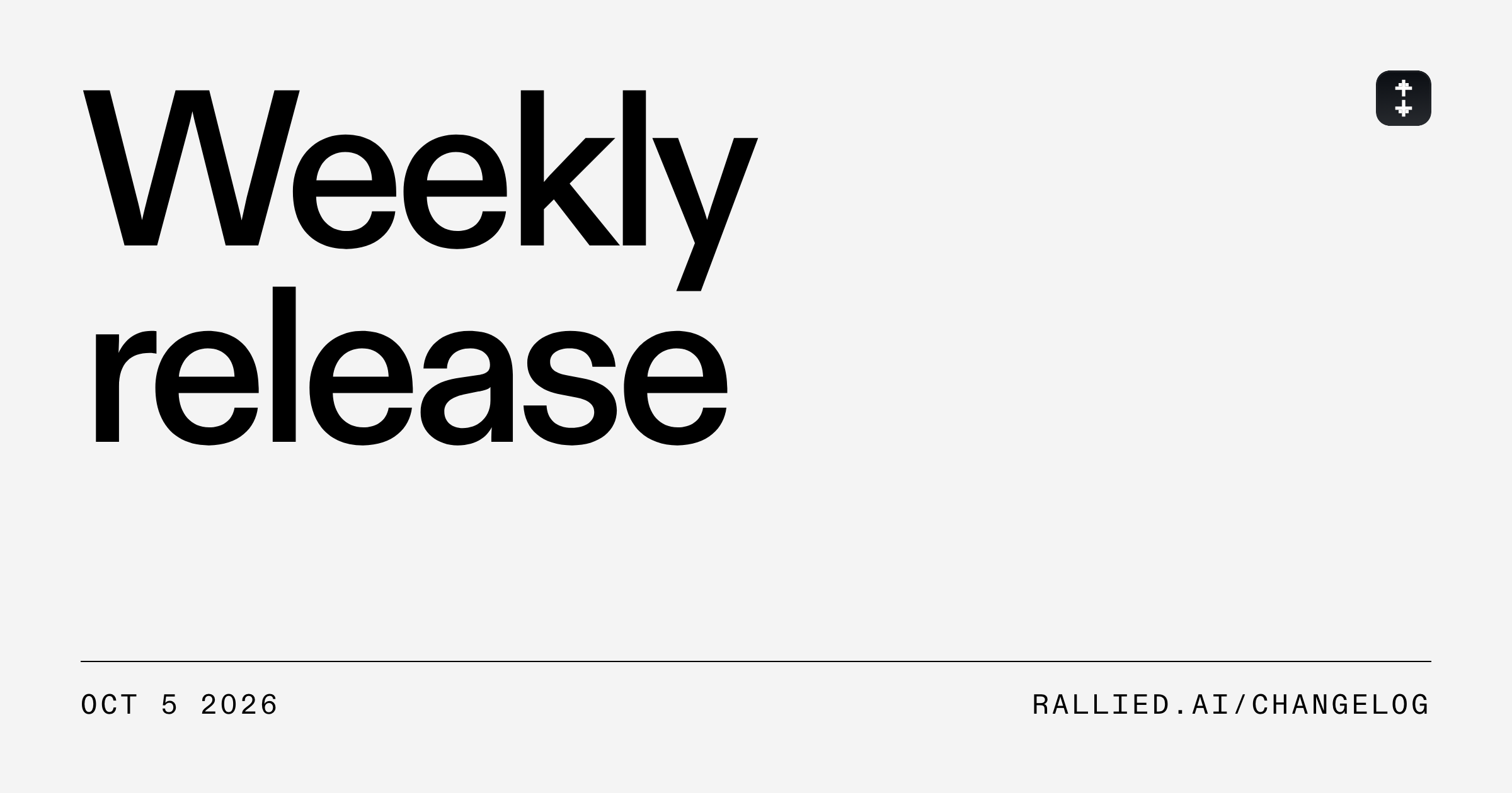 Weekly release, Oct 5 2026